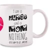 Mok Mom Nothing Scares Me